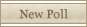 Post New Poll